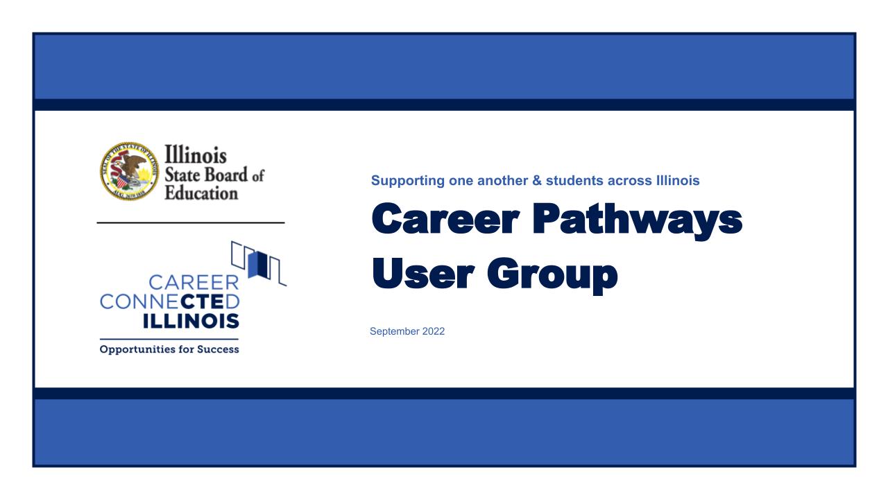 Image of the title slide for the Career Pathways User Group's September 2022 Meeting