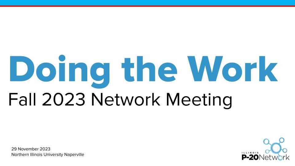 Fall 2023 P-20 Network Meeting